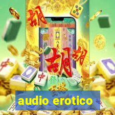 audio erotico